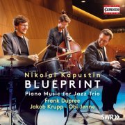 Frank Dupree, Jakob Krupp, Meinhard Jenne - Blueprint (2022) [Hi-Res]