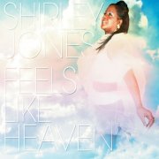 Shirley Jones - Feels Like Heaven (2010)