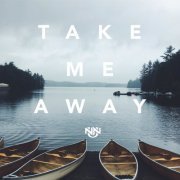 NNU Northwesterners - Take Me Away (2021)