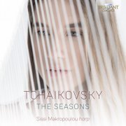 Sissi Makropoulou - Tchaikovsky: The Seasons (2019) [Hi-Res]