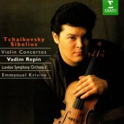 Vadim Repin, London Symphony - Tchaikovsky:  Violin Concerto in D major, Op. 35; Sibelius - Violin Concerto in D minor, Op. 47 (1994)