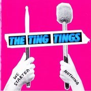 The Ting Tings - We Started Nothing (Japan Edition) (2008)