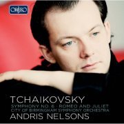 Andris Nelsons - Tchaikovsky: Symphony No. 6 in B Minor, "Pathétique" (2015)