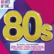 VA - 80 Hits Of The 80's (Box-set 4CD)(2015)