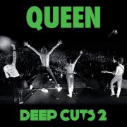 Queen - Deep Cuts (Vol. 2 / 1977-1982) (2026) [Hi-Res]