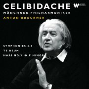 Sergiu Celibidache - Bruckner: Symphonies Nos. 3 - 9, Te Deum & Mass No. 3 (2024)