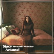 Stacy Antonel - Always the Outsider (2022)