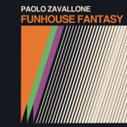Paolo Zavallone - Funhouse Fantasy (2025) [Hi-Res]