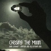 John Stewart Simpson and Old Brown Dog - Chasing the Moon (2025)