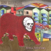 Rob Mazurek - Skull Sessions (2013)