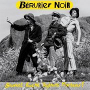 Berurier Noir - Souvent Fauché Toujours Marteau ! (1989)