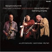 Saxophone Summit (feat. Joe Lovano, Dave Liebman, Michael Brecker) - Gathering of Spirits (1977)