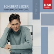 Ian Bostridge, Julius Drake - Schubert: Lieder, Volume 2 (2007)