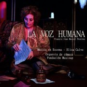 Música en Escena - La Voz Humana (2021)