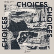 VA - Voltaire Music Pres. Choices Vol. 17 (2025)