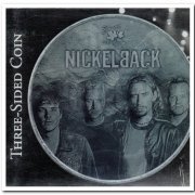 Nickelback - Three-Sided Coin (2002)