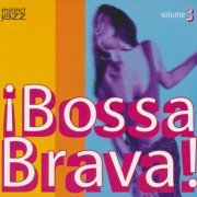 VA - Bossa Brava 3 (1998) [CD-Rip]