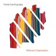 Great Earthquake - Abstract Expression (2024) Hi Res