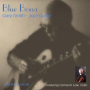 Gary Smith - Blue Bossa (2021)