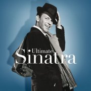 Frank Sinatra - Ultimate Sinatra: The Centennial Collection (2015) [Hi-Res]