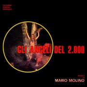 Mario Molino - Gli angeli del 2000 (Original Soundtrack) (2024)