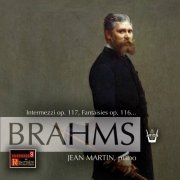 Jean Martin - Brahms par Jean Martin (2010)