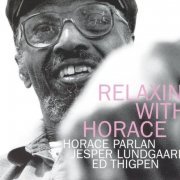 Horace Parlan - Relaxin' with Horace (2004) FLAC