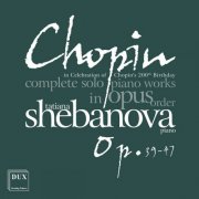 Tatiana Shebanova - Chopin: Complete Solo Piano Works in Opus Order, Vol. 7 (2026)
