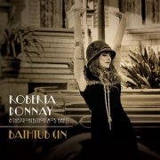 Roberta Donnay, The Prohibition Mob Band - Bathtub Gin (2015) [Hi-Res]