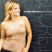 Claire Martin - Secret Love (2004) [SACD]