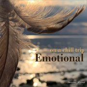 Emotional - On a Chill Trip (2023)