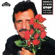 Ringo Starr - Stop and Smell the Roses (1981/2021) Hi Res