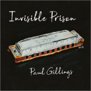 Paul Gillings - Invisible Prison (2020)