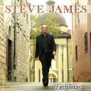 Steve James - Fast Texas (2008)