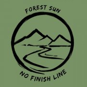 Forest Sun - No Finish Line (2024)