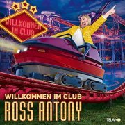 Ross Antony - Willkommen im Club: 20 Jahre (2021)