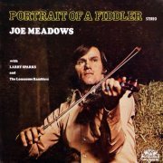 Joe Meadows - Portrait of a Fiddler (1974/2019)