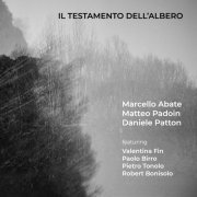 Marcello Abate, Matteo Padoin and Daniele Patton - Il testamento dell'albero (2023)