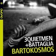 3Quietmen & Stefano Battaglia - Bartokosmos (2009)