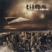 Tiles - Fly Paper (2008)
