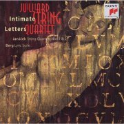 Juilliard String Quartet - Janácek: String Quartets Nos. 1 & 2 / Berg: Lyric Suite (1996)