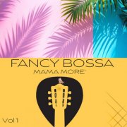 Mama More' - Fancy bossa (2025) Hi-Res