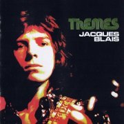 Jacques Blais - Themes (Reissue, Remastered) (1975/2008)