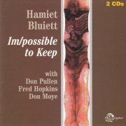 Hamiet Bluiett - Im/possible To Keep (1996)