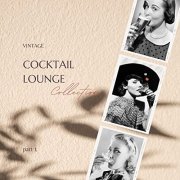 VA - Vintage Cocktail Lounge Collection - part 1 (2021)