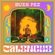 Caloncho - Buen Pez (2022) Hi-Res