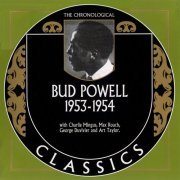 Bud Powell - The Chronological Classics: 1953-1954 (2007)