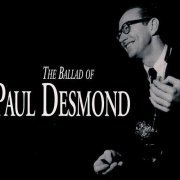 Paul Desmond - The Ballad of Paul Desmond (1996)