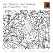 Dante Melena - Little Things in Many Things (2021)