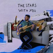 James Iwa - The Stars With You (2022)